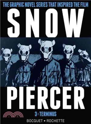 Snowpiercer Vol. 3