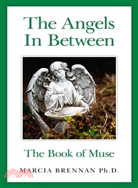 The Angels in Between ― The Book of Muse
