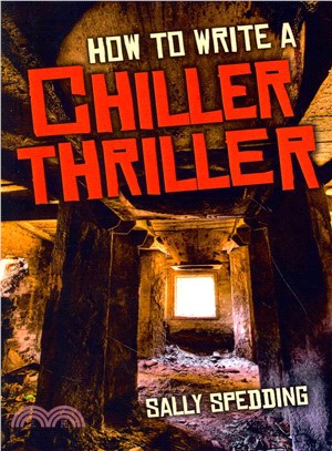 How to Write a Chiller Thriller