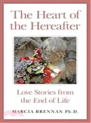 The Heart of the Hereafter ─ Love Stories from the End of Life