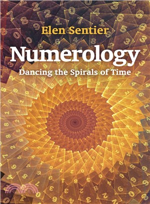 Numerology ― Dancing the Spirals of Time