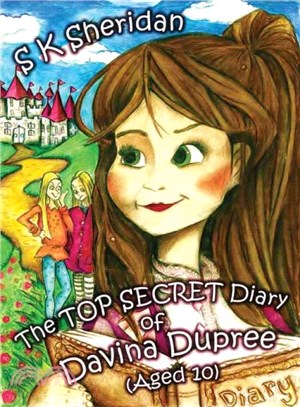 The Top Secret Diary of Davina Dupree