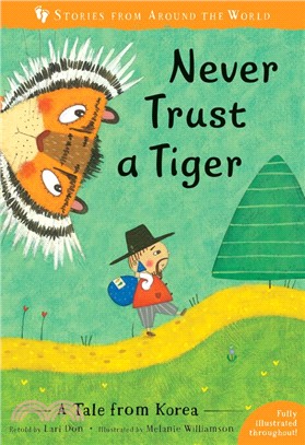 Never Trust a Tiger: A Tale from Korea (平裝本)