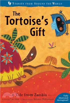 The Tortoise's Gift: A Tale from Zambia (平裝本)