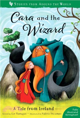 Cara and the Wizard: A Tale from Ireland (平裝本)