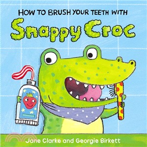 How to brush your teeth with Snappy Croc /
