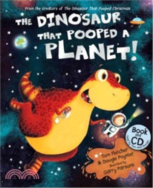 The Dinosaur That Pooped A Planet (Book & CD)