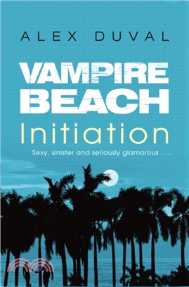 Vampire Beach: Initiation