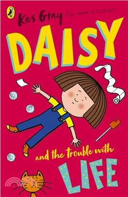 #1 Daisy and the Trouble with Life