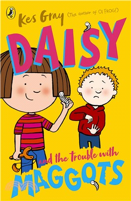 Daisy and the Trouble with Maggots (Daisy Fiction)