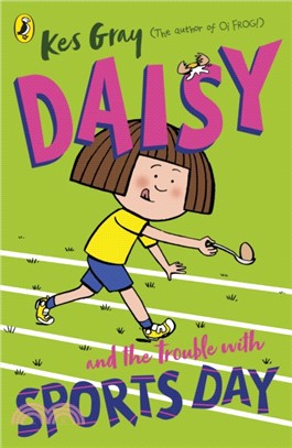 Daisy and the Trouble with Sports Day