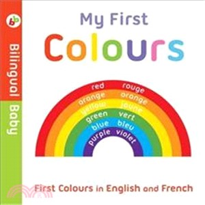 Bilingual Baby English-French First Colours