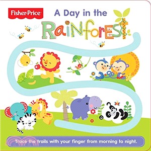 Follow Me: A Day in the Rainforest (Fisher Price)