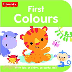 Fisher Price Rainforest Friends Colours (Fisher Price Foil Board Books)
