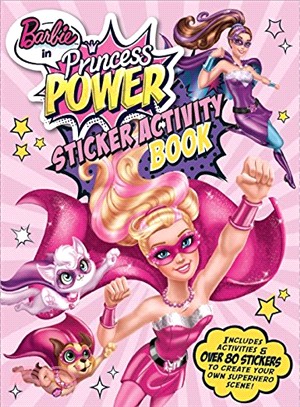 Barbie Princess Power Sticker Activity (Barbie in Princess Power)