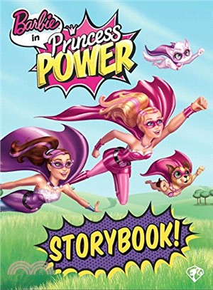 Barbie Princess Power Story Book (Barbie in Princess Power)