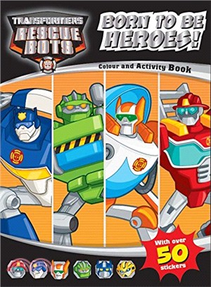 Transformers Rescue Bots Born Heroes Colouring & Activity (Transformers Rescue Bots Go)