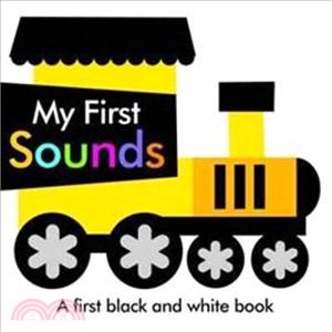 Black and White My First Sounds (First Black & White Foil Book)