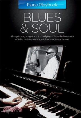 The Piano Playbook：Blues & Soul