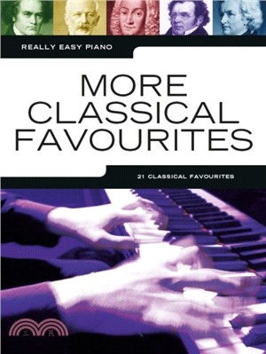 Really Easy Piano：More Classical Favourites