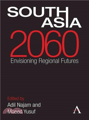 South Asia 2060 ― Envisioning Regional Futures