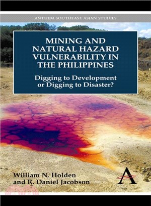 Mining and Natural Hazard Vulnerability in the Philippines ― Digging to Development or Digging to Disaster?