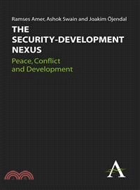 The Security-Development Nexus ― Peace, Conflict and Development