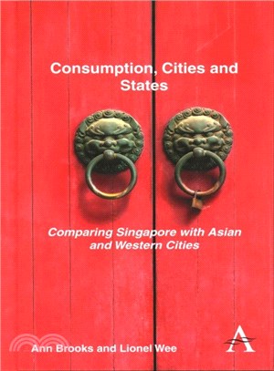 Consumption, Cities and States ― Comparing Singapore With Asian and Western Cities