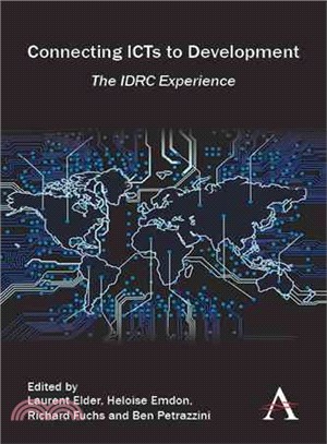 Connecting Icts to Development ― The Idrc Experience