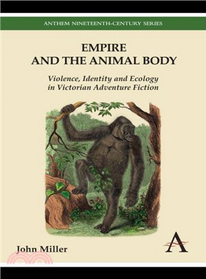 Empire and the Animal Body ― Violence, Identity and Ecology in Victorian Adventure Fiction