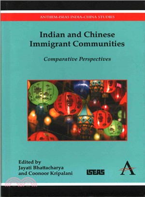 Indian and Chinese Immigrant Communities ― Comparative Perspectives