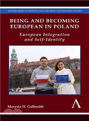 Being and Becoming European in Poland ― European Integration and Self-identity