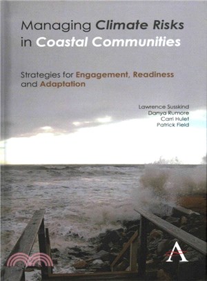 Managing Climate Risks in Coastal Communities ― Strategies for Engagement, Readiness and Adaptation