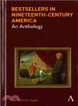 Bestsellers in Nineteenth-Century America ─ An Anthology