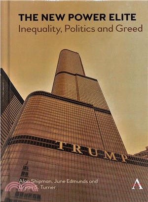 The New Power Elite ― Inequality, Politics and Greed