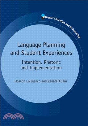 Language Planning and Student Experiences ─ Intention, Rhetoric and Implementation