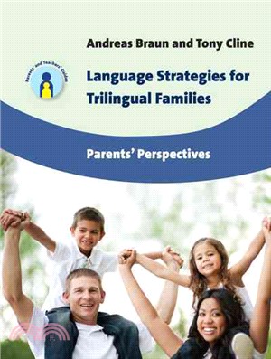 Language Strategies for Trilingual Families ― Parents' Perspectives