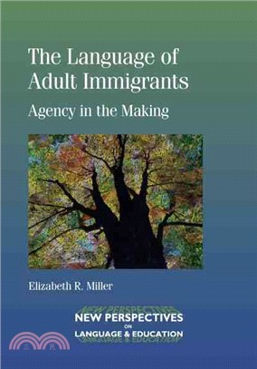 The Language of Adult Immigrants ― Agency in the Making