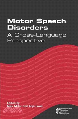 Motor Speech Disorders ─ A Cross-Language Perspective