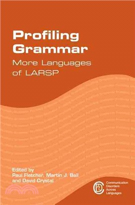 Profiling Grammar ─ More Languages of LARSP