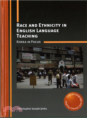 Race and Ethnicity in English Language Teaching ─ Korea in Focus