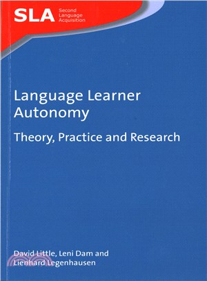 Language Learner Autonomy ─ Theory, Practice and Research