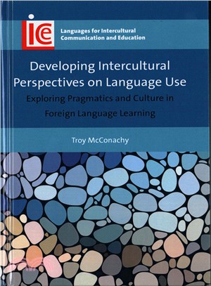 Developing Intercultural Perspectives on Language Use ─ Exploring Pragmatics and Culture in Foreign Language Learning