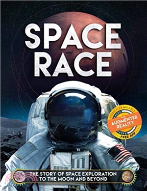 Space Race (Augmented Reality)：The Story of Space Exploration to the Moon and Beyond