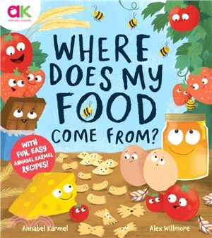 Where Does My Food Come From?：The story of how your favourite food is made