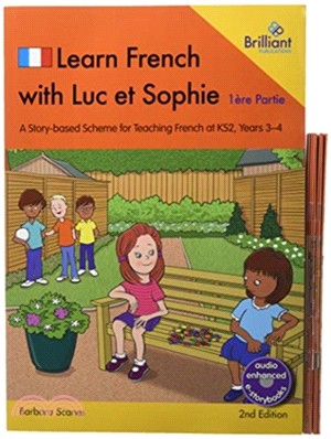 Learn French with Luc et Sophie 1ere Partie (Part 1) Starter Pack Years 3-4 (2nd edition)：A story-based scheme for teaching French at KS2