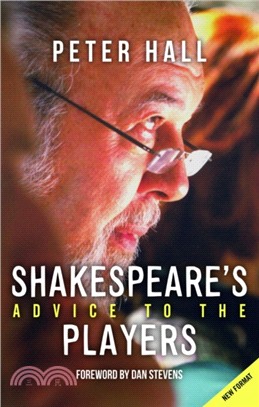 Shakespeare (TM)s Advice to the Players