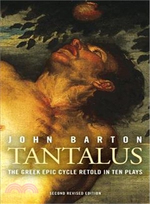 Tantalus ― Ten New Plays on Greek Myths