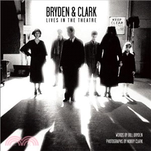 Bryden & Clark ― Lives in the Theatre