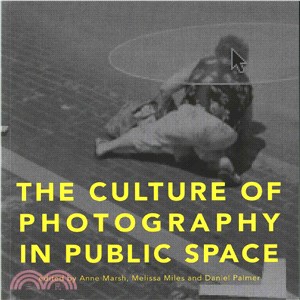 The Culture of Photography in Public Space